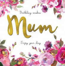 Belle Mum Birthday Greetings Card